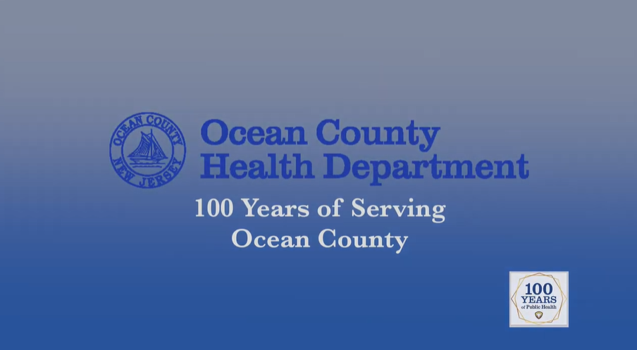 100 Year Anniversary for the Ocean County Health Department